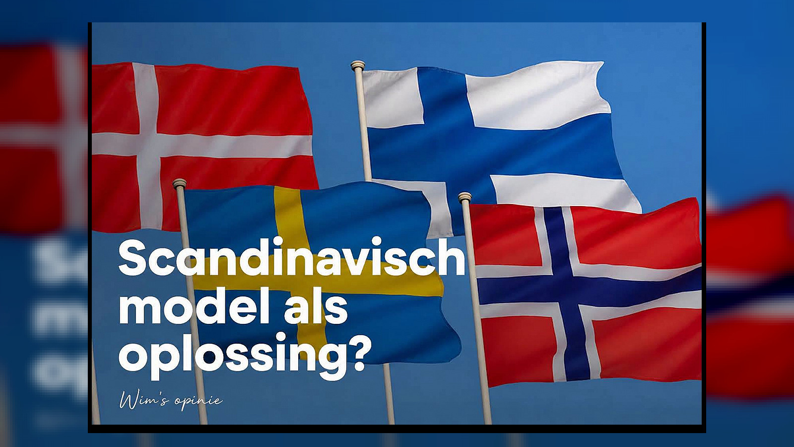 Scandinavisch model ook werkbaar in België?