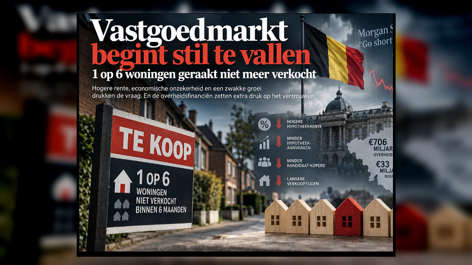 1 op 6 woningen blijft binnen zes maanden onverkocht: een waarschuwing voor de Belgische economie