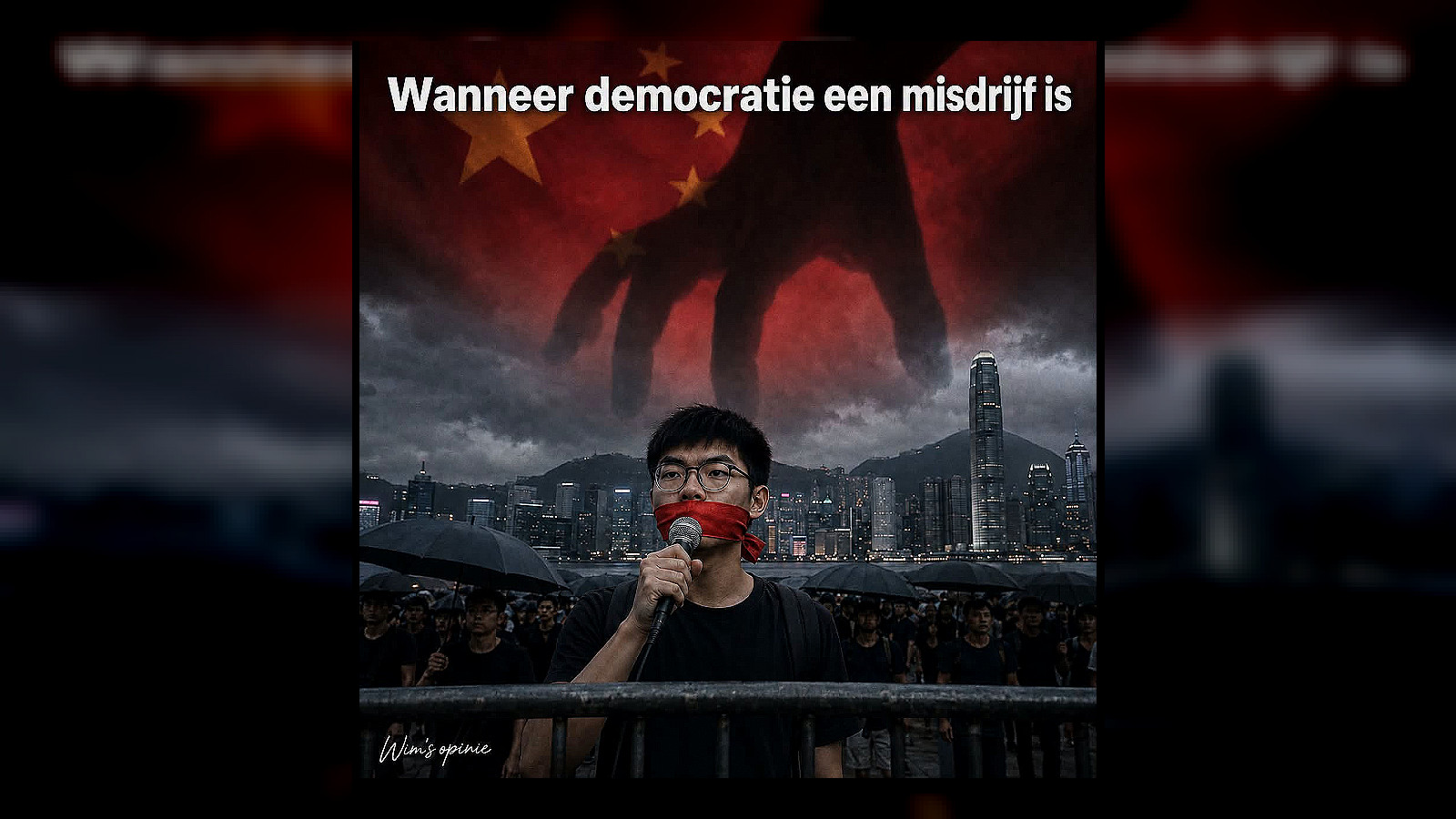 Hongkong: de geleidelijke wurging van democratie en vrijheid